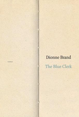 QueereEvents.ca - Book- Dionne Brand - The Blue Clerk